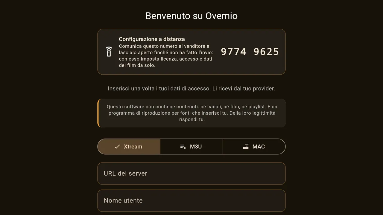 Xtream: URL del server, nome utente, password.